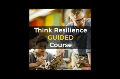 Think Resilience Guided Course